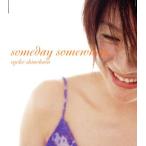 someday somewhere/篠原涼子