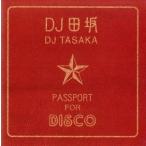 ＰＡＳＳＰＯＲＴ　ＦＯＲ　ＤＩＳＣＯ／ＤＪ　ＴＡＳＡＫＡ