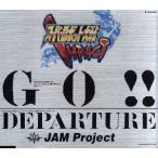 PlayStation2用ソフト『スーパーロボット大戦IMPACT』OPテーマ GO!!/JAM Project,水木一郎,影山ヒロノ