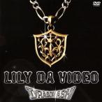 LILY DA VIDEO/Dragon Ash
