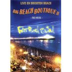 Live on Brighton Beach:BIG BEACH BOUTIQUE II/ Fatboy * тонкий 