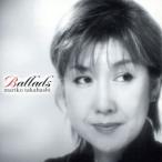  Ballade (CD+DVD)/ Takahashi Mariko 