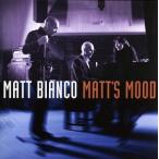 Matt’s Mood/マット・ビアンコ