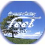 フィール・ベスト〜the most relaxing〜feel best/(ヒーリング),(ヒーリング),サラ・ブライトマン,