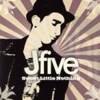 Sweet Little Nothing( современный * время s)/Jfive