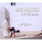 hotel MOROCCO/blue asia feat.gnawa