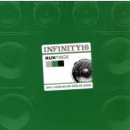 RUN TINGS/INFINITY16