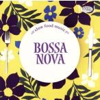 SLOW FOOD MUSIC-BOSSA NOVA-/( сборник )