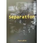 Separation/ Ichikawa ..( автор )