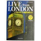 LIVE from LONDON ナマのイギリス英語を味わう！/ジャパンタイムズ(編者)　