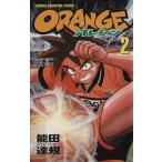 ORANGE( orange )(2) Champion C/ талант рисовое поле ..( автор )
