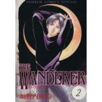 THE WANDERER(2) ホラーCスペシャル/垣野内成美(著者)　