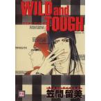 WILD and TOUGH цветок звук C/ Kasama . прекрасный ( автор )