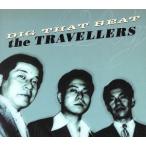 DIG THAT BEAT/THE TRAVELLERS,ダニエル・グラス(ds)