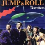 JUMP&amp;ROLL/THE TRAVELLERS,...(p)