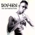 NO SATISFACTION/BOY KEN