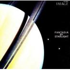 FANTASIA BY STARLIGHT( звезда ночь иллюзия .)/ Ralf * Ran stain 