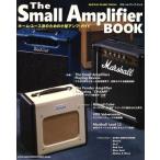 The Small Amplifier Book/ искусство * артистический талант *entame* искусство 