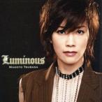 Luminous/真琴つばさ