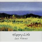 Happy Life/Les Freres