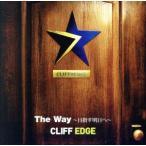 The Way~ цель . Akira день .~( первый раз ограничение запись )(DVD есть )/CLIFF EDGE