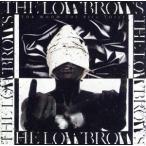 For Whom the Bell Tolls( первый раз производство ограничение запись )/THE LOWBROWS