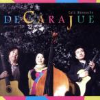 Decarajue/Cafe Manouche