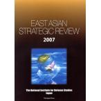 EAST ASIAN STRATEGIC REVIEW 2007/TheNationa( автор )
