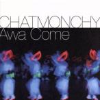 Awa Come/チャットモンチー