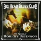 100* year z*ob* Robert * John sn/ большой * head * блюз * Club feat. большой * head *todo&amp;
