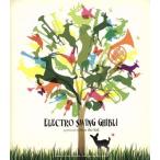 ELECTRO SWING GHIBLI/hico the kid