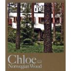 Norwegian Wood/Chloe
