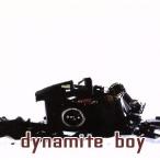 DYNAMITE BOY/DYNAMITE BOY