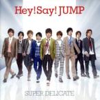 ショッピングhey!say!jump SUPER DELICATE(初回限定盤1)(DVD付)/Hey！ Say！ JUMP