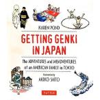 Ｇｅｔｔｉｎｇ　Ｇｅｎｋｉ　ｉｎ　Ｊａｐａｎ／カレンポンド【著】