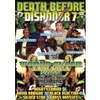 Death Before Dishonor 7: World Clash Jamaica 2007/( Club * Dance )