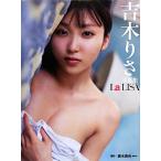 吉木りさ 吉木りさ写真集 La LISA/吉木りさ,唐木貴央　