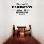 Velvet Velvet(初回限定盤)(DVD付)/カーネーション　