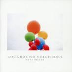 ＲＯＣＫＢＯＵＮＤ　ＮＥＩＧＨＢＯＲＳ／水樹奈々