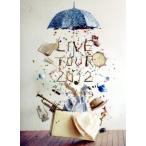 ..LIVE TOUR 2012*The beginning~~. .... время ~/..