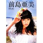 徳永亜美 前島亜美 SUPER☆GiRLS Ami Maeshima/前島亜美,徳永徹　
