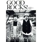 GOOD ROCKS!(Vol.42) Sukimaswich SKY-HI/ROCKS ENTERTAINMENT( сборник человек )