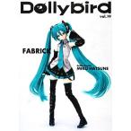 Dollybird(vol.19)/ хобби Japan 
