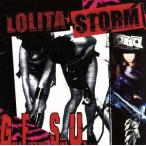 GIRLS FUCKING SHIT UP/ Лолита * storm 