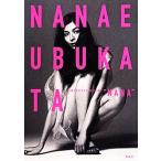 NANAE UBUKATA LIFESTYLE BOOK ~NANA~/ сырой person ...( автор )