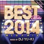 BEST HITS 2014 Megamix mixed by DJ YU-KI/DJ YU-KI(MIX)