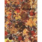 FUTURE BLOOM(ISSUE 3)/ Nicola i* Burgman ( автор )