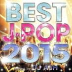 BEST J-POP 2015-SPECIAL 50 HITS-Mixed by DJ ASH/DJ ASH(MIX)