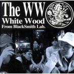 The WW/White Wood