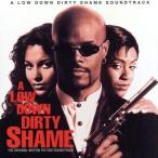 [ зарубежная запись ]A Low Down Dirty Shame: The Original Motion Picture Soundtrack/( оригинал * саундтрек )(a